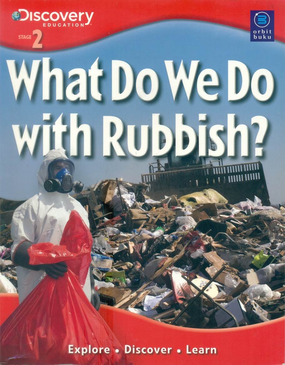 What do we do with rubbish?