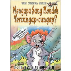 Mengapa sang mondok tercungap-cungap